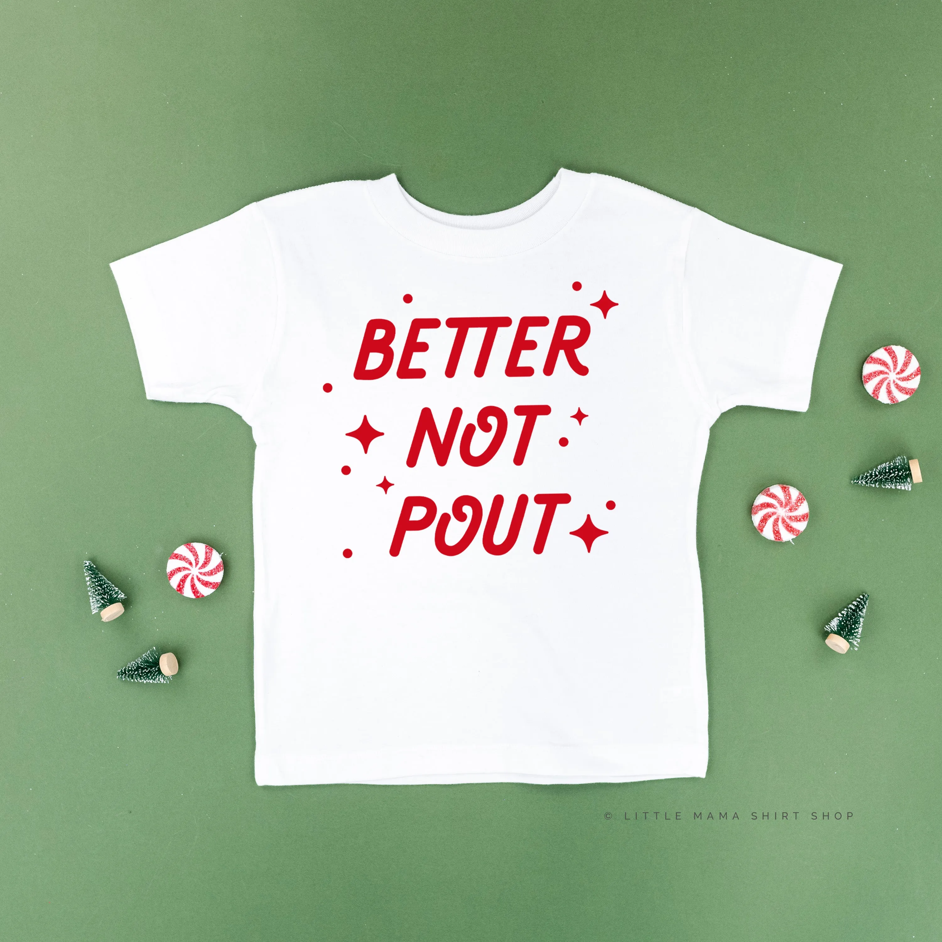 Better Not Pout - Child Tee