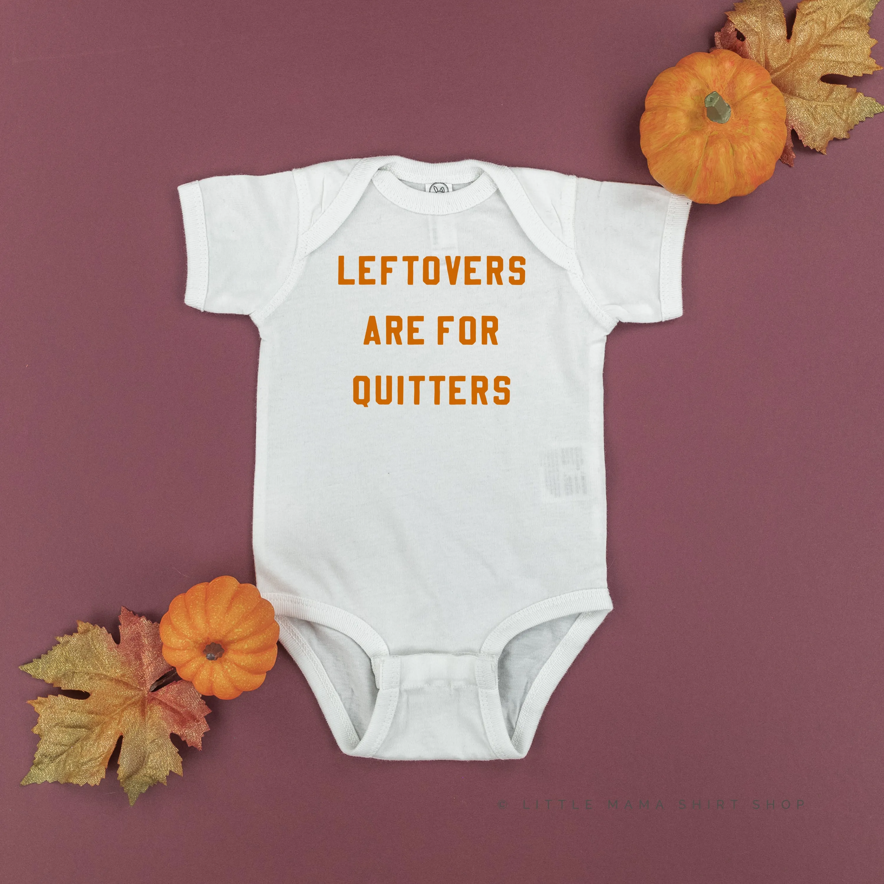 Leftovers are for Quitters - Short Sleeve Child Shirt